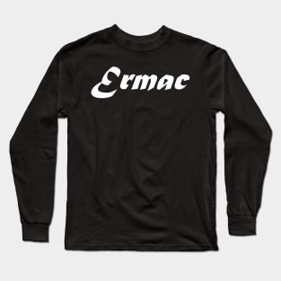 ERMAC Long Sleeve T-Shirt